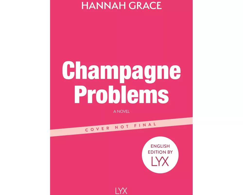 Champagne Problems: English Edition by LYX