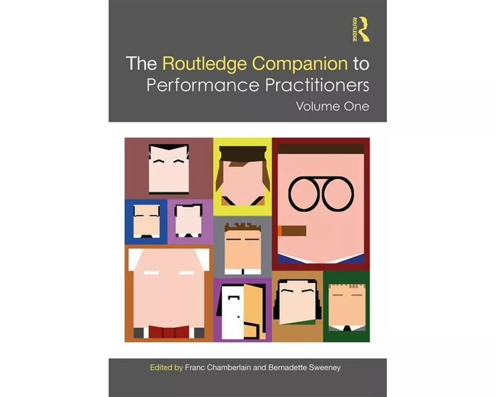 The Routledge Companion to Performance Practitioners