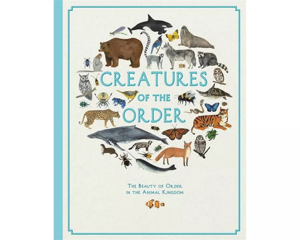 Creatures of the Order