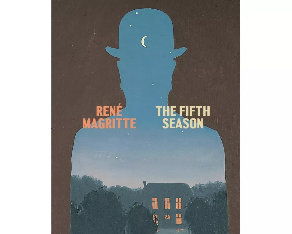 René Magritte: The Fifth Season