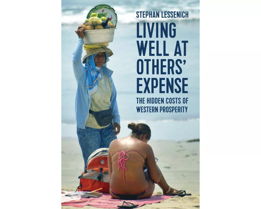 Living Well at Others' Expense