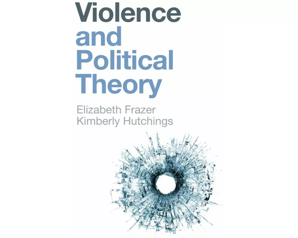 Violence and Political Theory