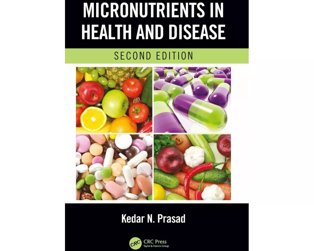 Micronutrients in Health and Disease, Second Edition