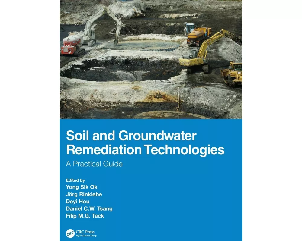 Soil and Groundwater Remediation Technologies