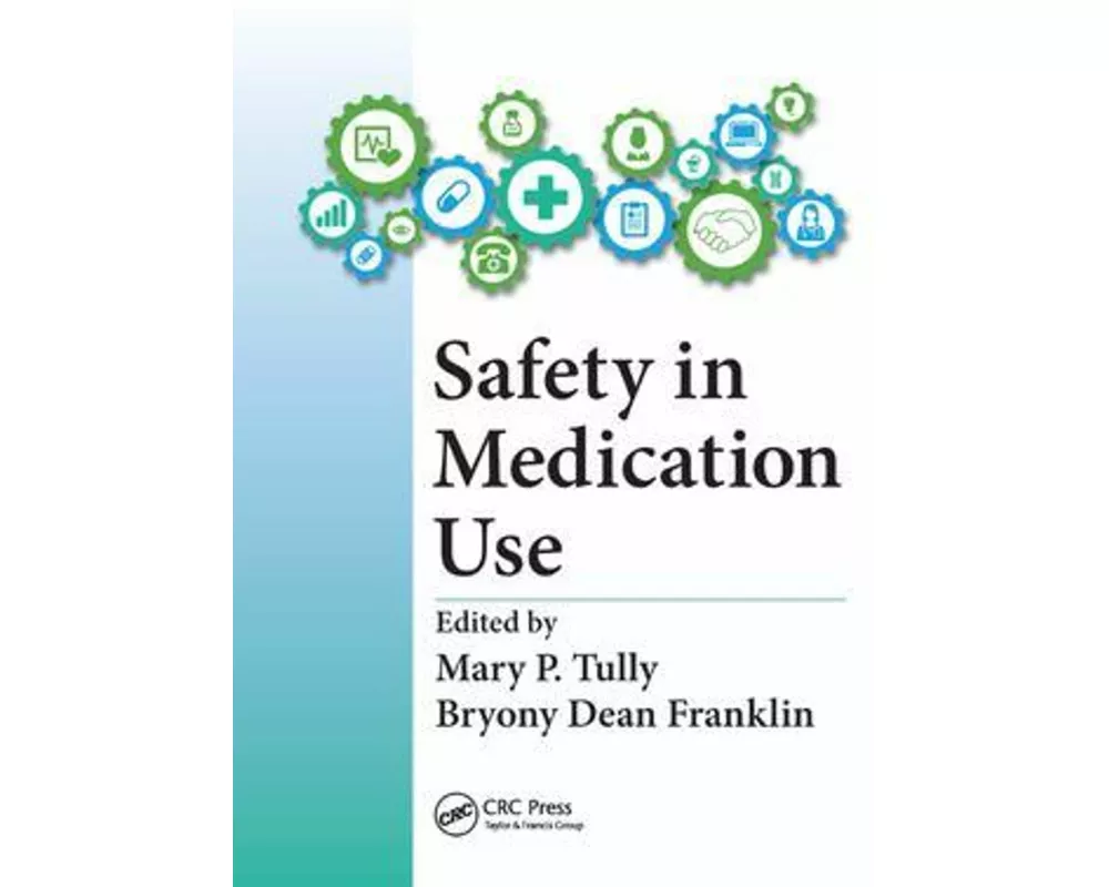 Safety in Medication Use