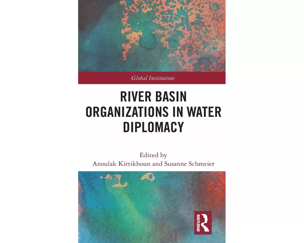 River Basin Organizations in Water Diplomacy