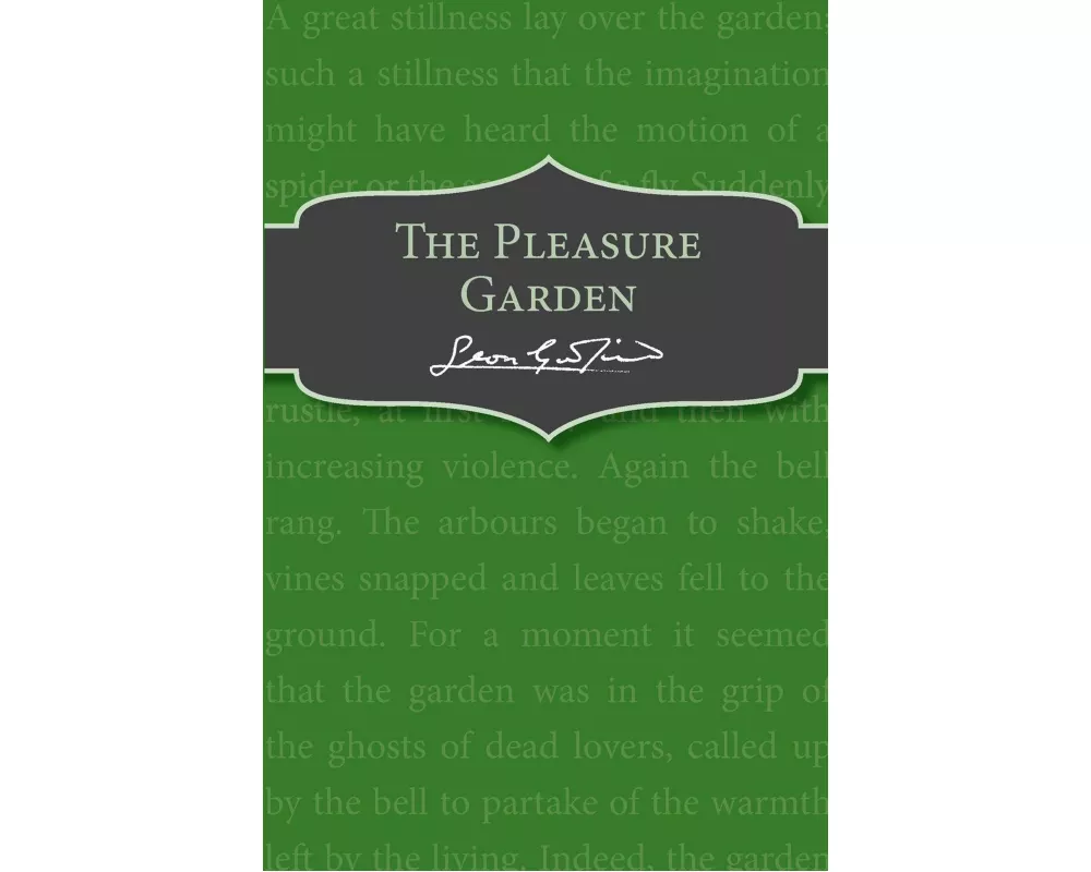 The Pleasure Garden