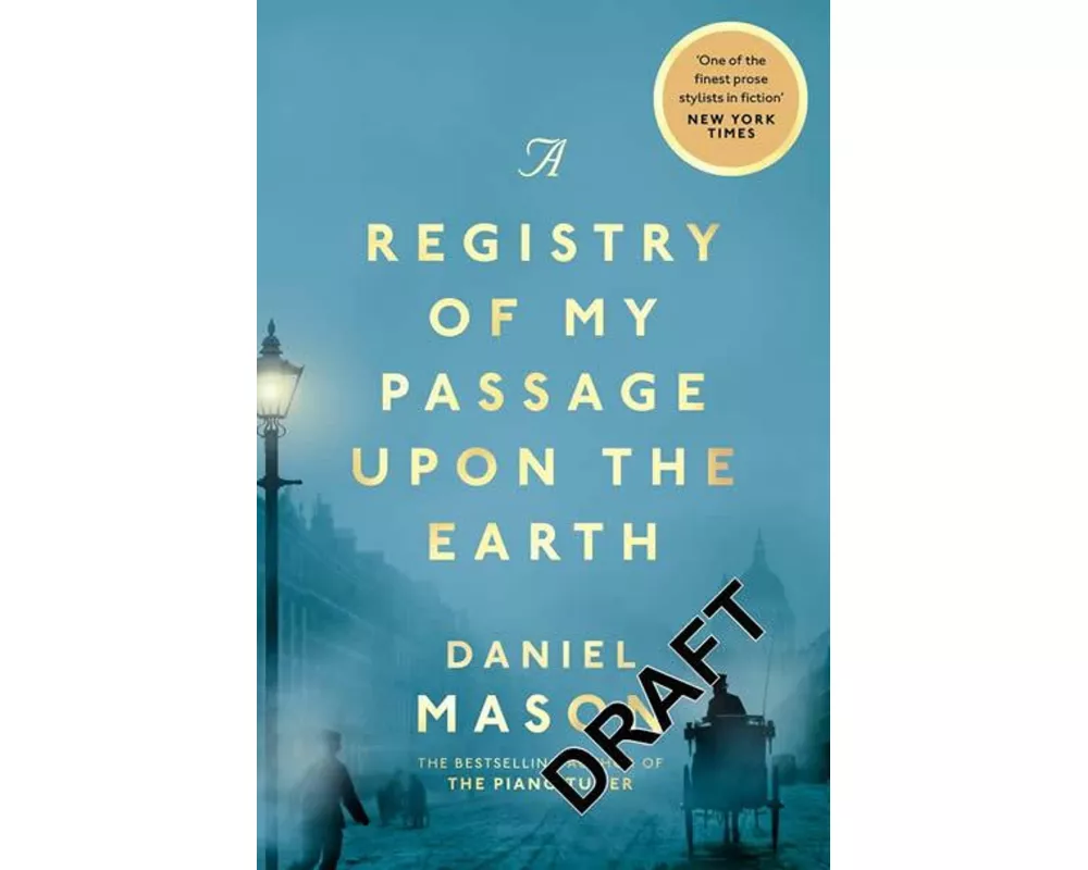 A Registry of My Passage Upon the Earth