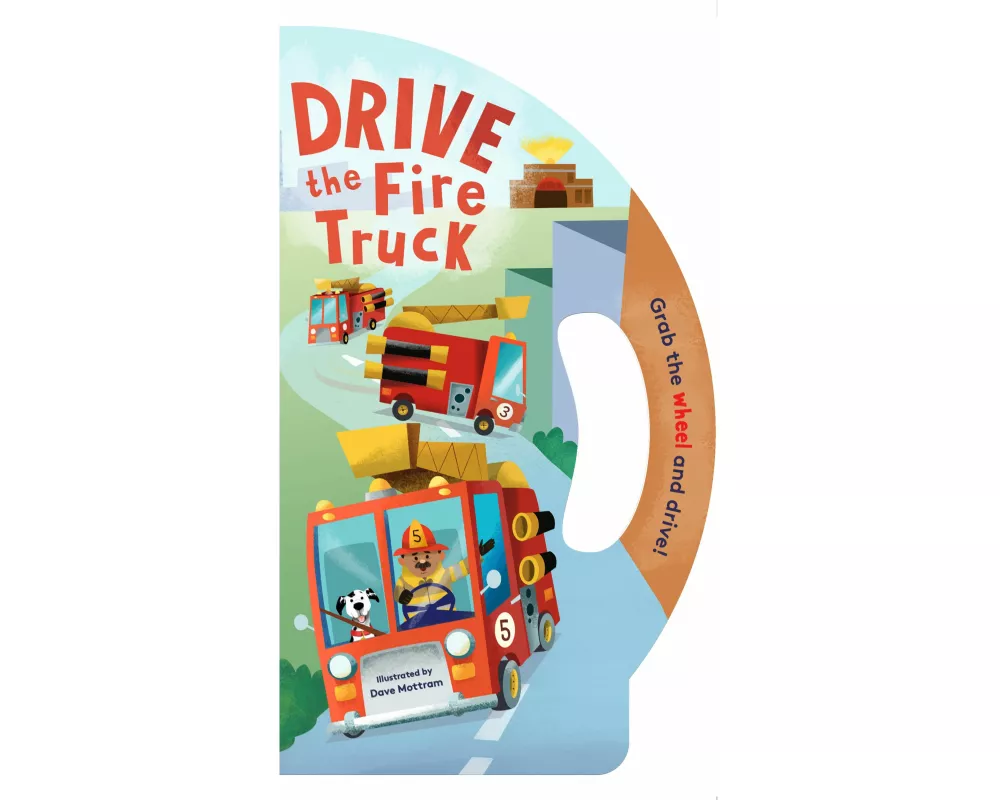 Drive the Fire Truck