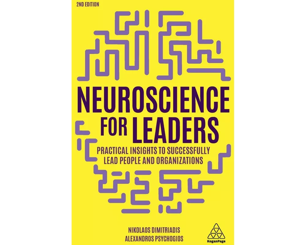 Neuroscience for Leaders
