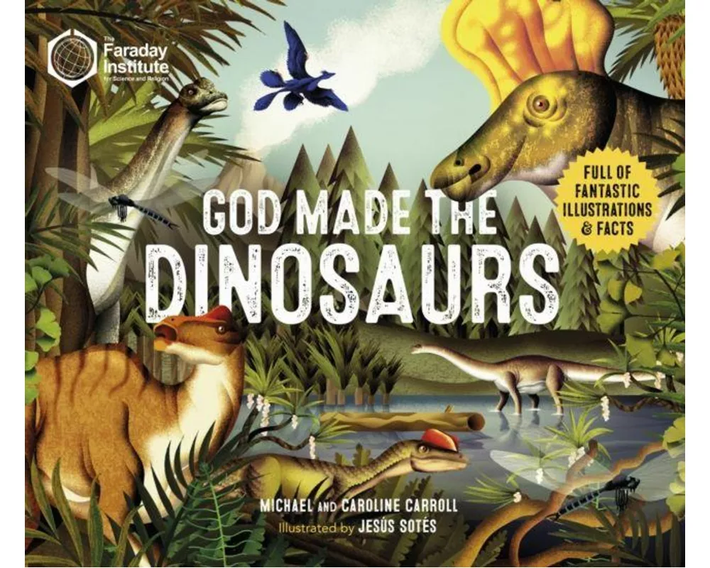 God Made The Dinosaurs
