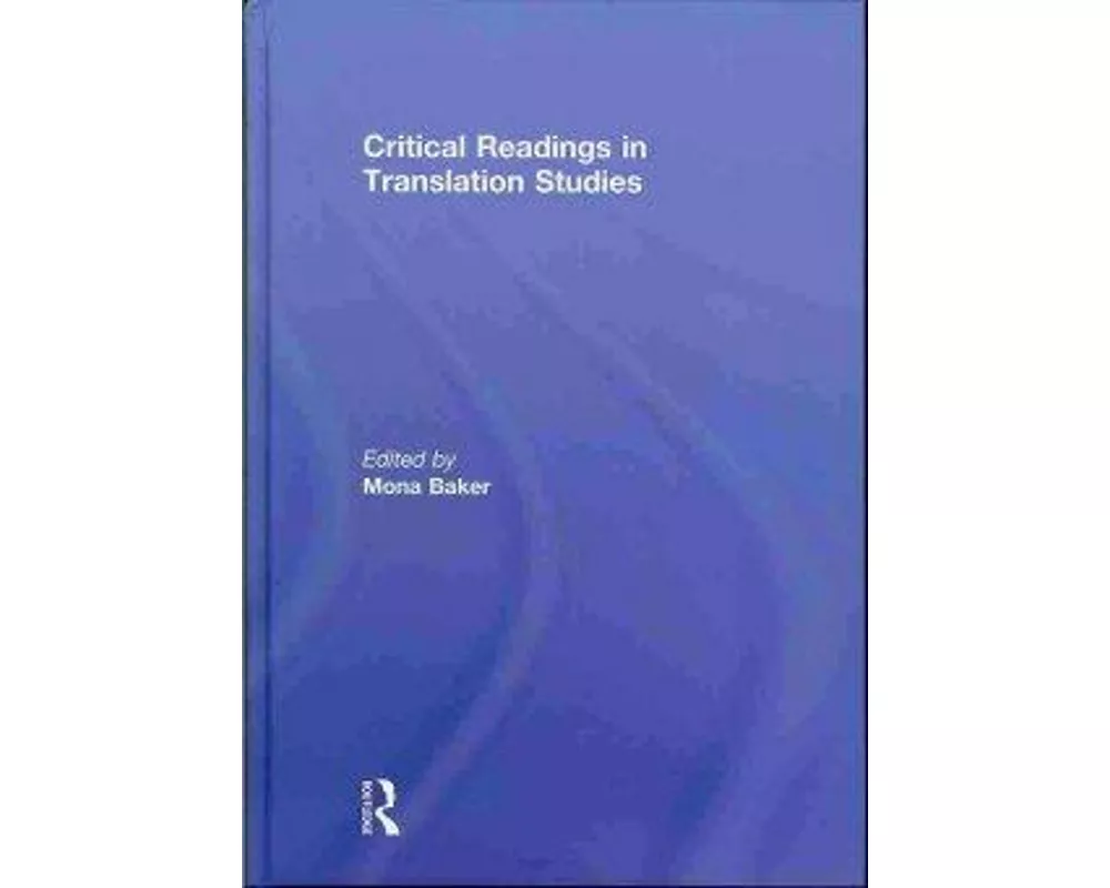 Critical Readings in Translation Studies