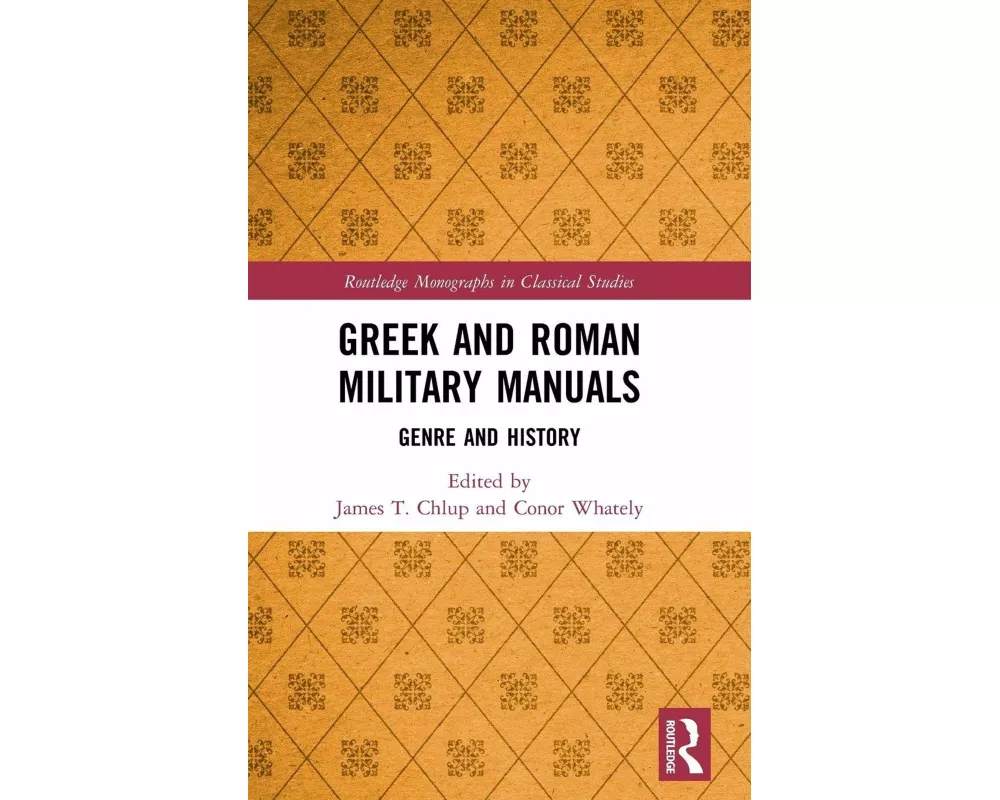 Greek and Roman Military Manuals