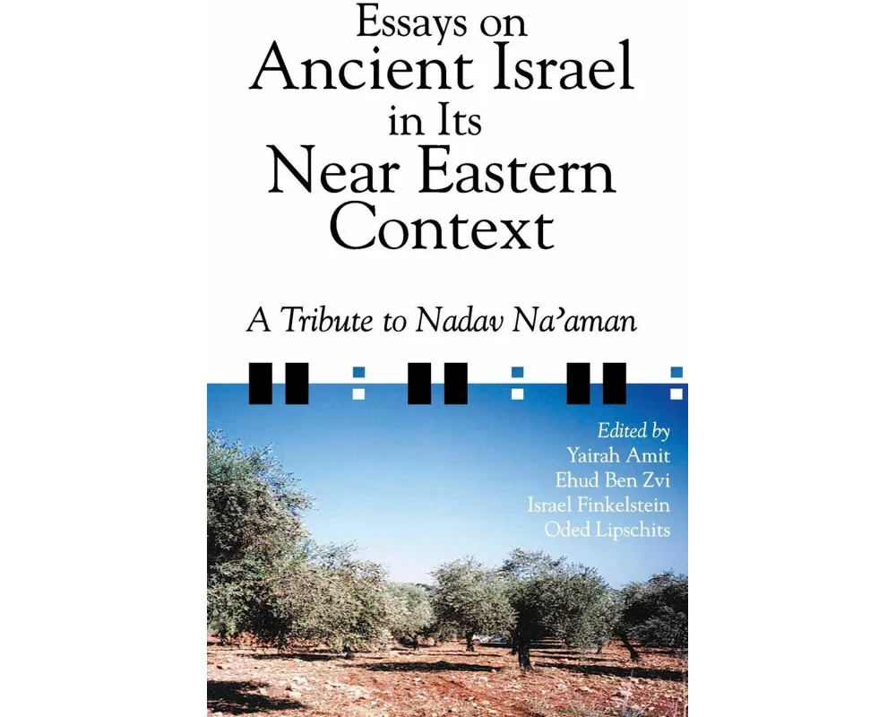 Essays on Ancient Israel in Its Near Eastern Context
