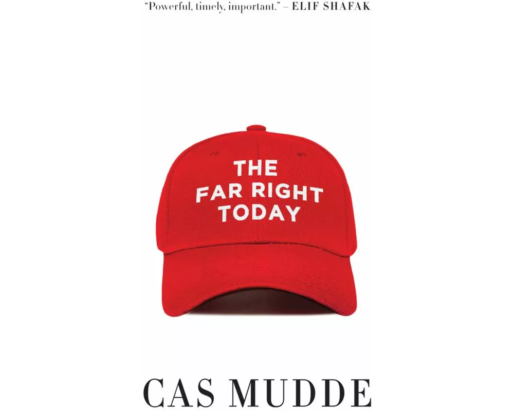 The Far Right Today