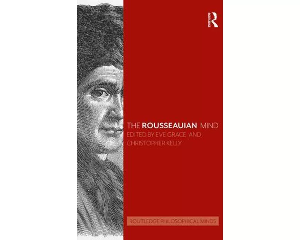 The Rousseauian Mind
