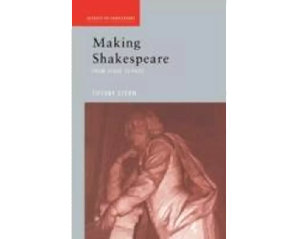 Making Shakespeare