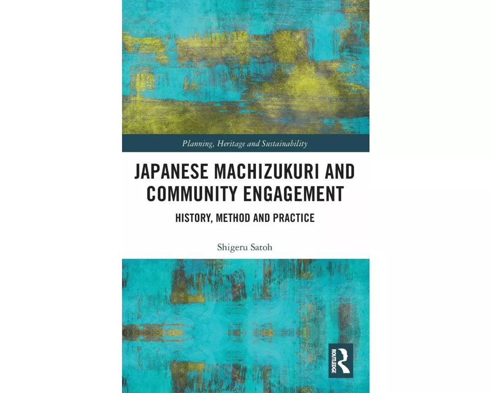 Japanese Machizukuri and Community Engagement