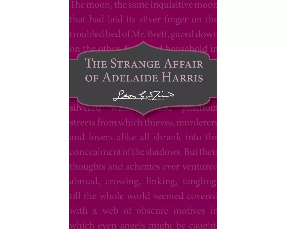 The Strange Affair of Adelaide Harris