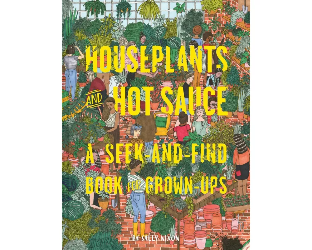 Houseplants and Hot Sauce