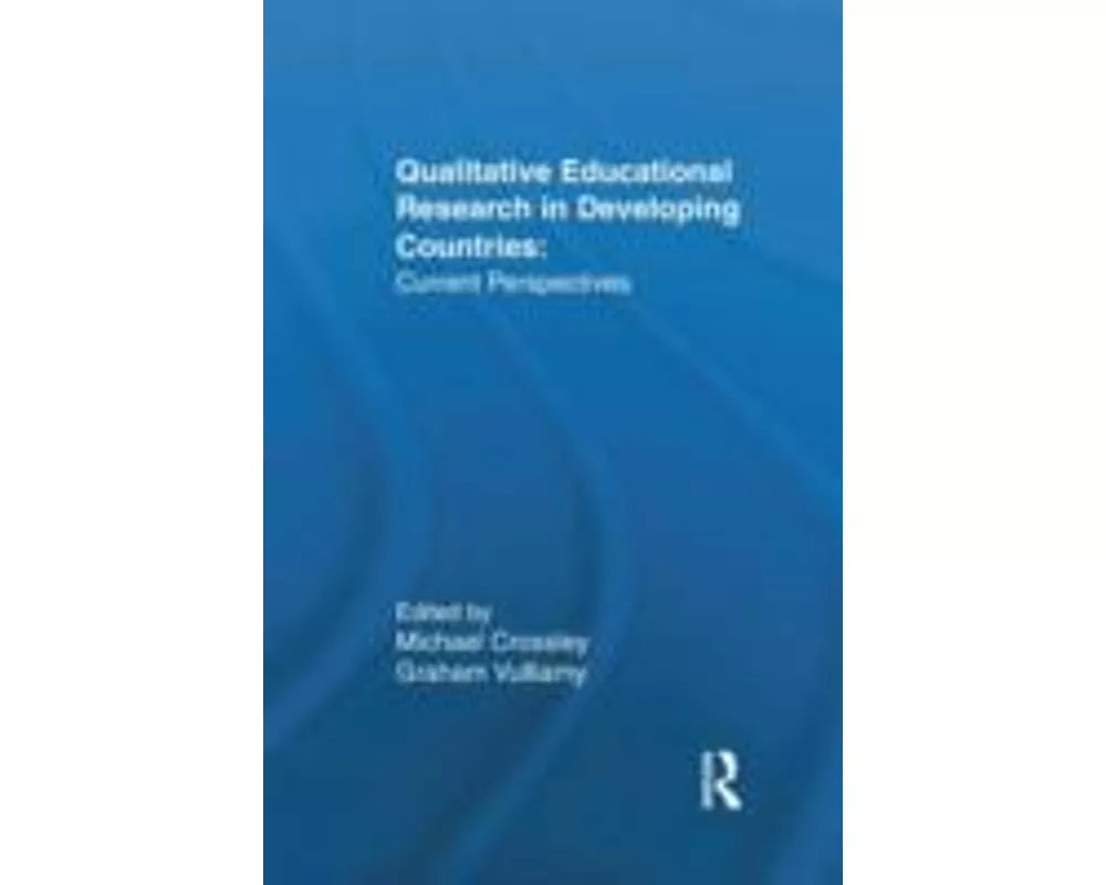 Qualitative Educational Research in Developing Countries