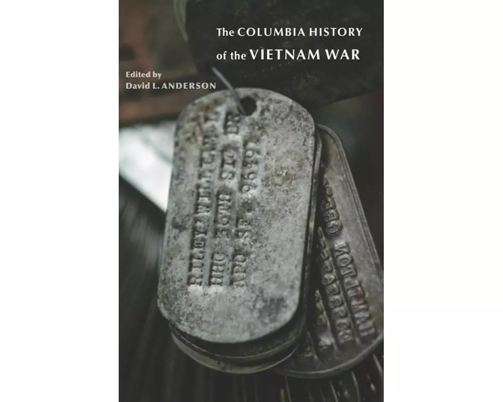 The Columbia History of the Vietnam War