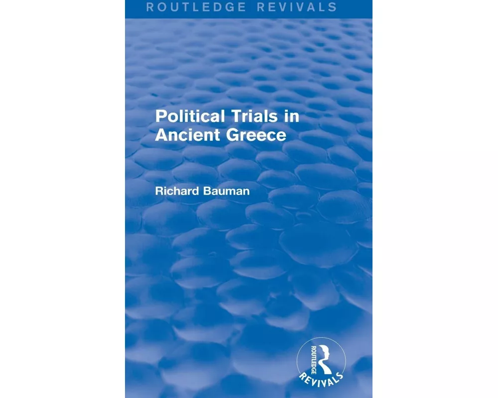 Political Trials in Ancient Greece (Routledge Revivals)