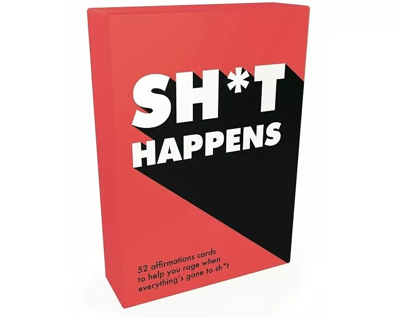 Sh*t Happens