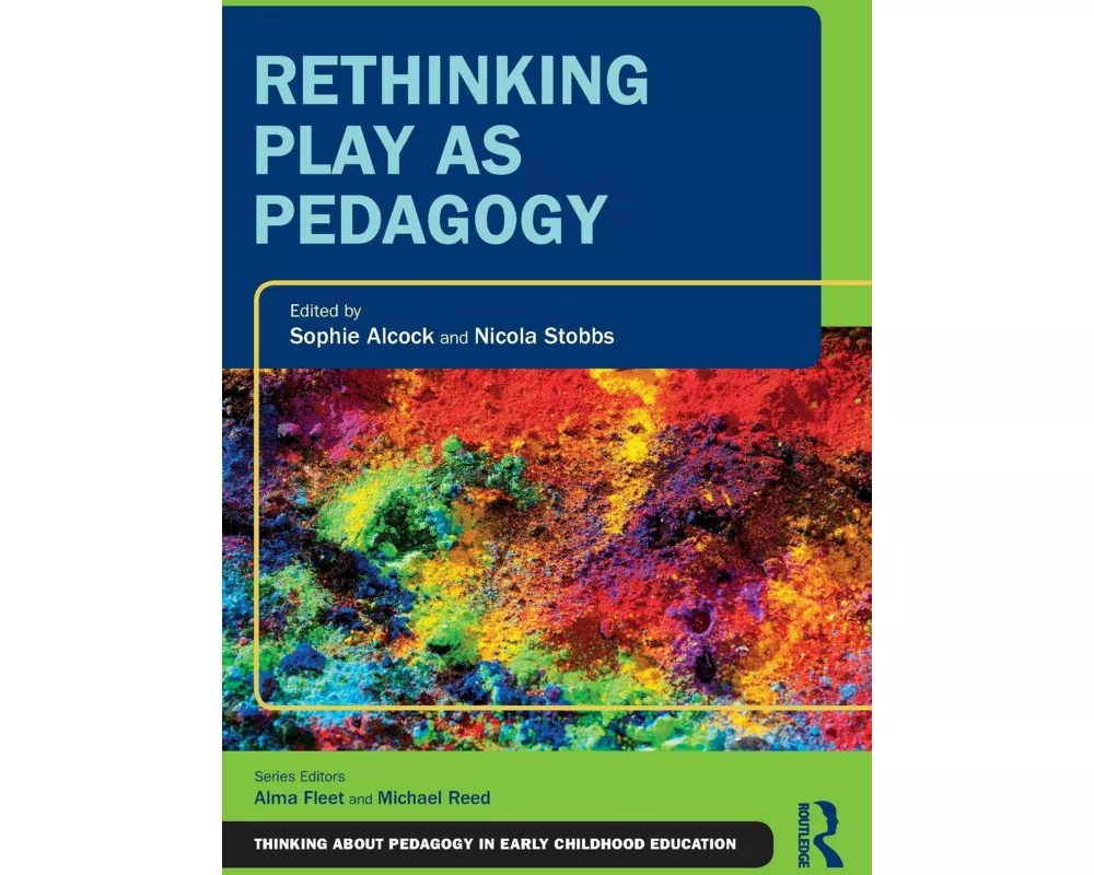 Rethinking Play as Pedagogy