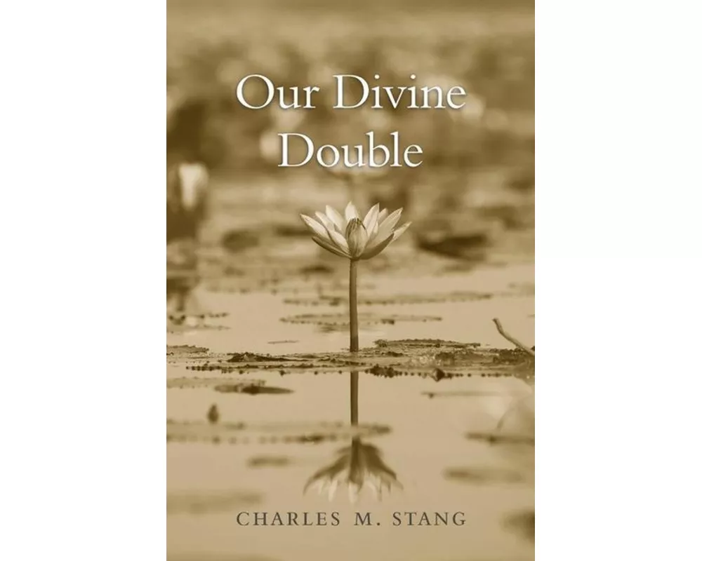 Our Divine Double
