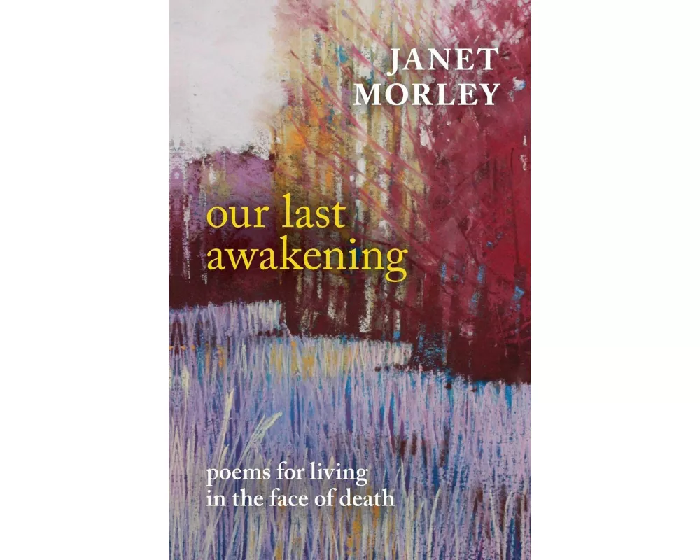 Our Last Awakening