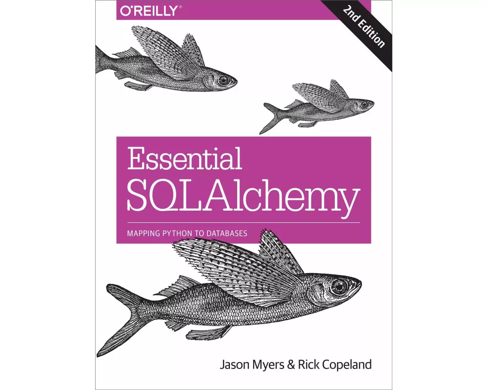 Essential SQLAlchemy, 2e
