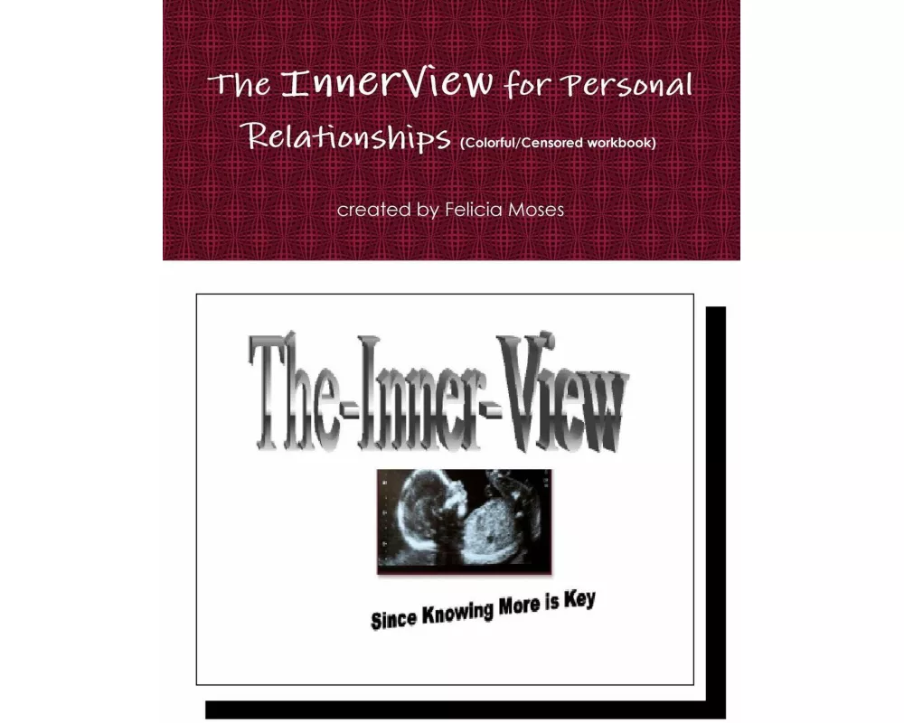 The InnerView for Personal Relationships (Colorful/Censored)