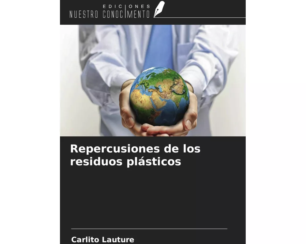 Repercusiones de los residuos plásticos