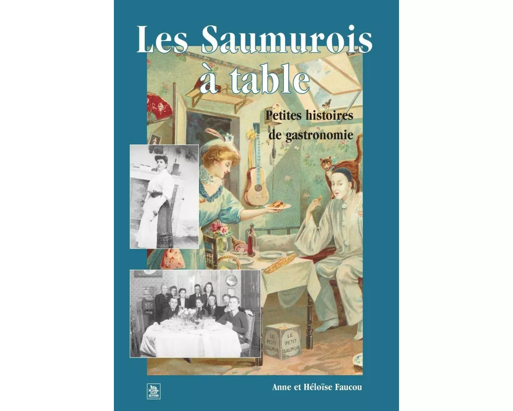 Saumurois à table (Les)