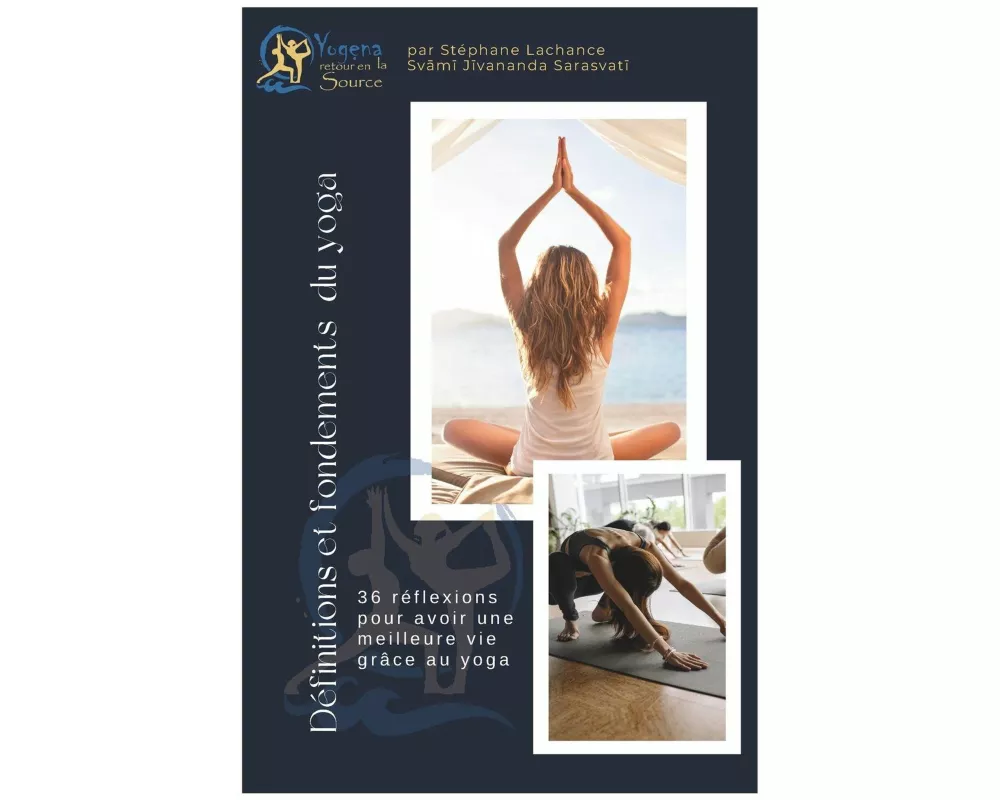 Définition et fondement du yoga