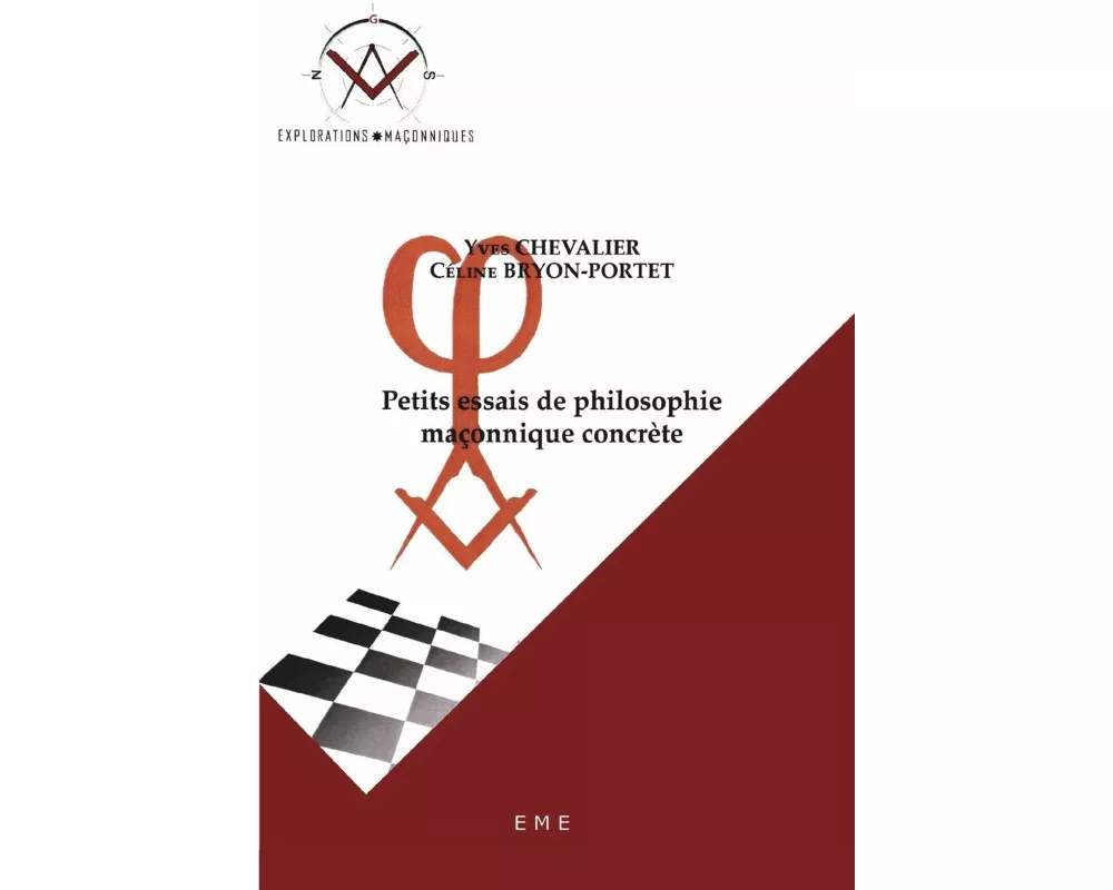 Petits essais de philosophie maçonnique concrète