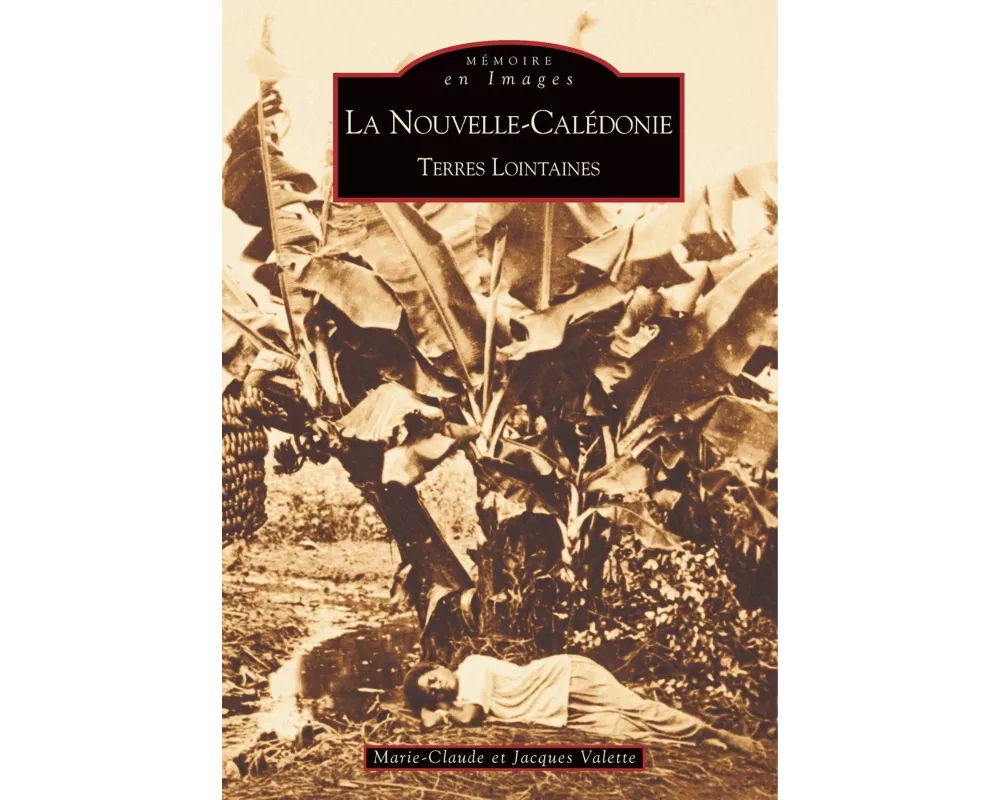 Nouvelle-Calédonie (La)