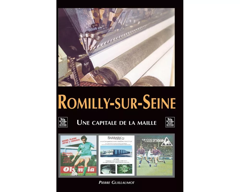 Romilly-sur-Seine - capitale de la maille