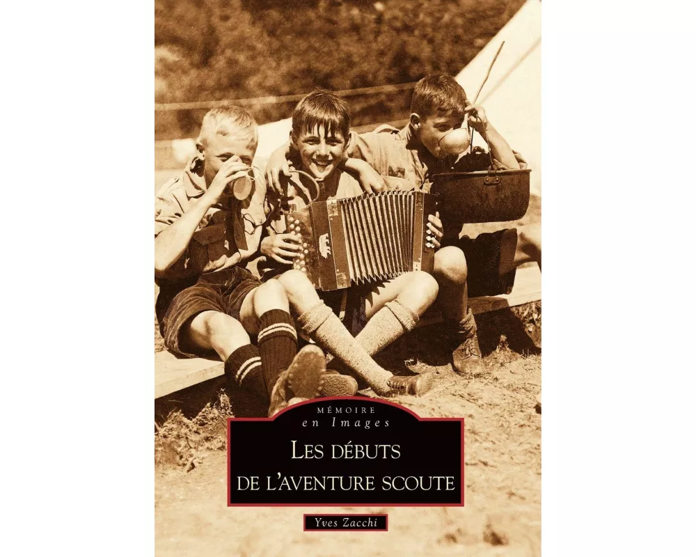 Débuts de l'aventure scoute (Les)