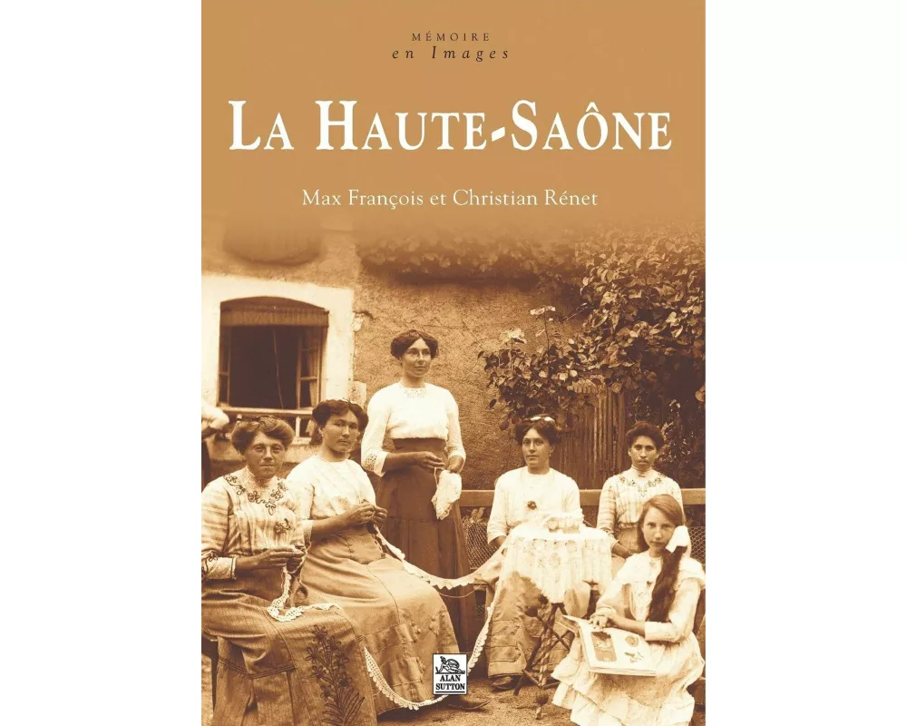Haute Saône (La)