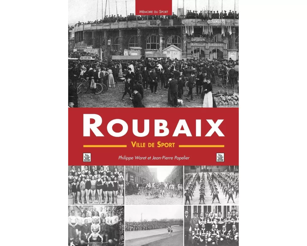 Roubaix - Une ville de sport