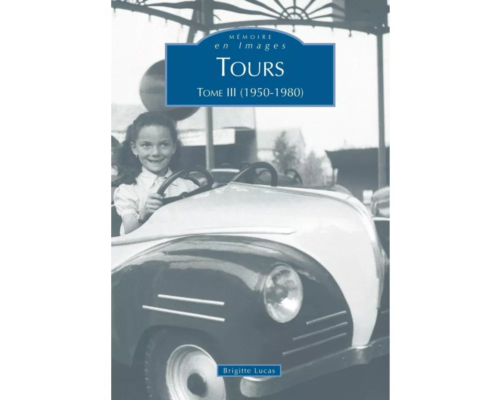 Tours - Tome III