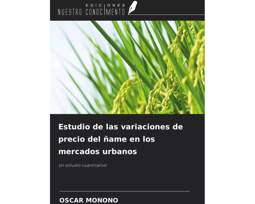 Estudio de las variaciones de precio del ñame en los mercados urbanos