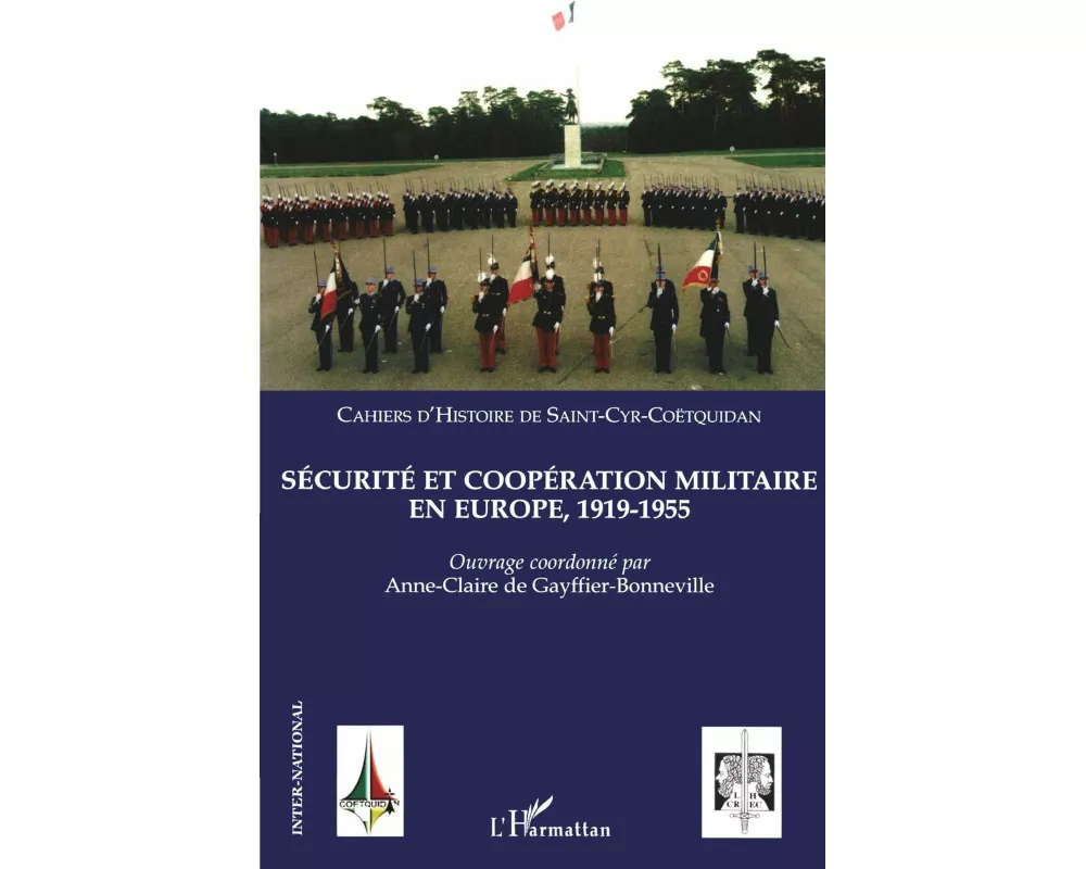 Sécurité et coopération militaire en Europe, 1919-1955