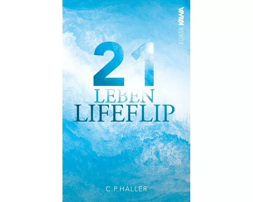 Lifeflip | 21 Leben