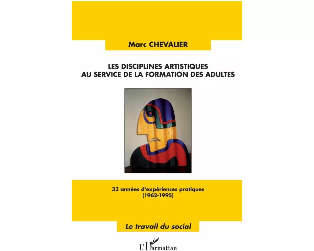 Les disciplines artistiques au service de la formation des adultes