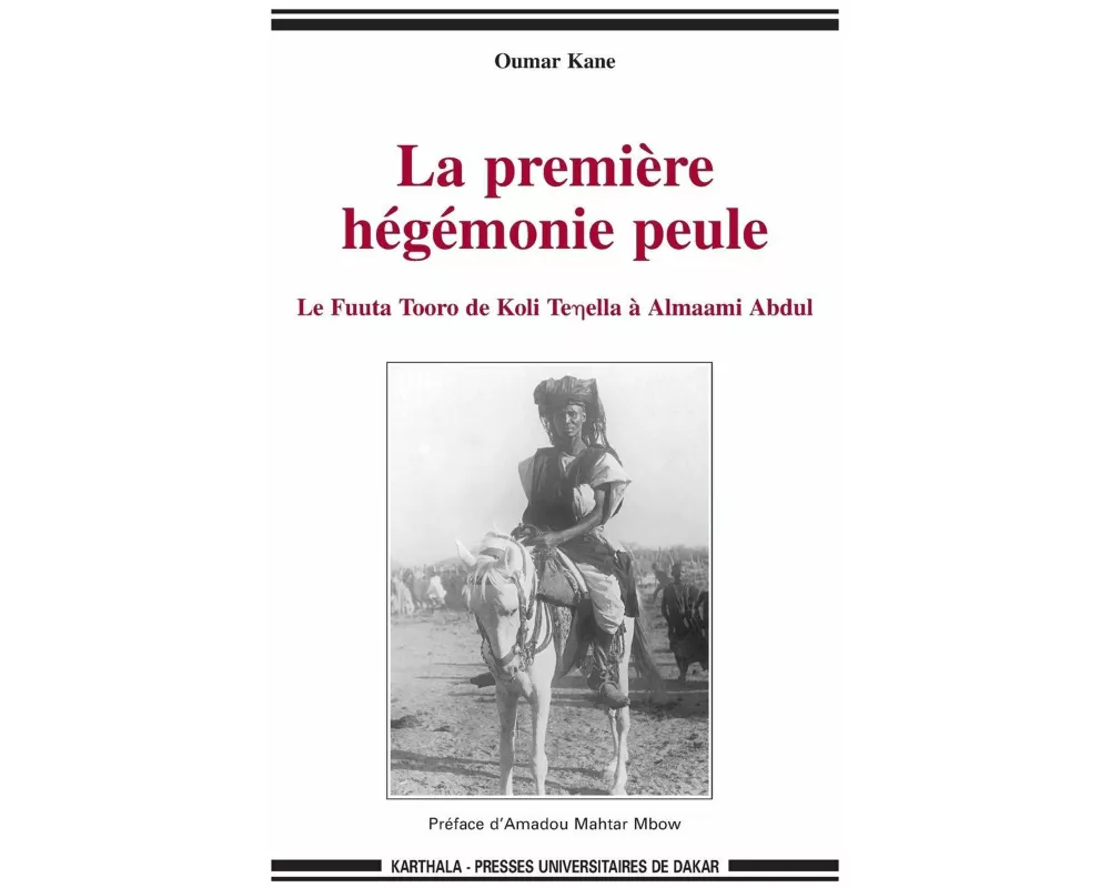 Première hégémonie peule (La)