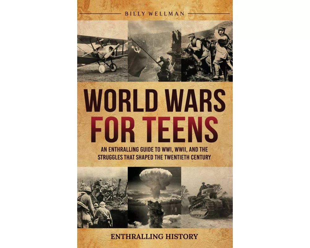 World Wars for Teens