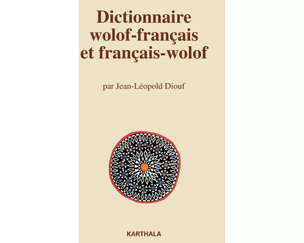 Dictionnaire wolof-français et français-wolof
